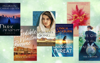 18 New Christian Fiction Releases for March 2021