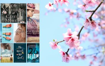 20 Brand New Christian Fiction Novels Releasing Spring 2023